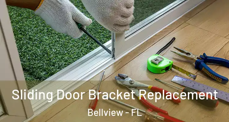  Sliding Door Bracket Replacement Bellview - FL